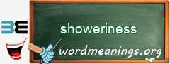 WordMeaning blackboard for showeriness